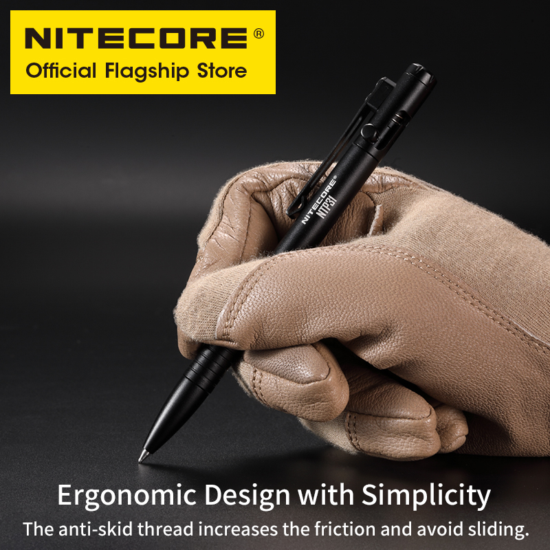 Nitecore NTP31 CNC stylo tacti - Pen Tactical Glass avis et prix